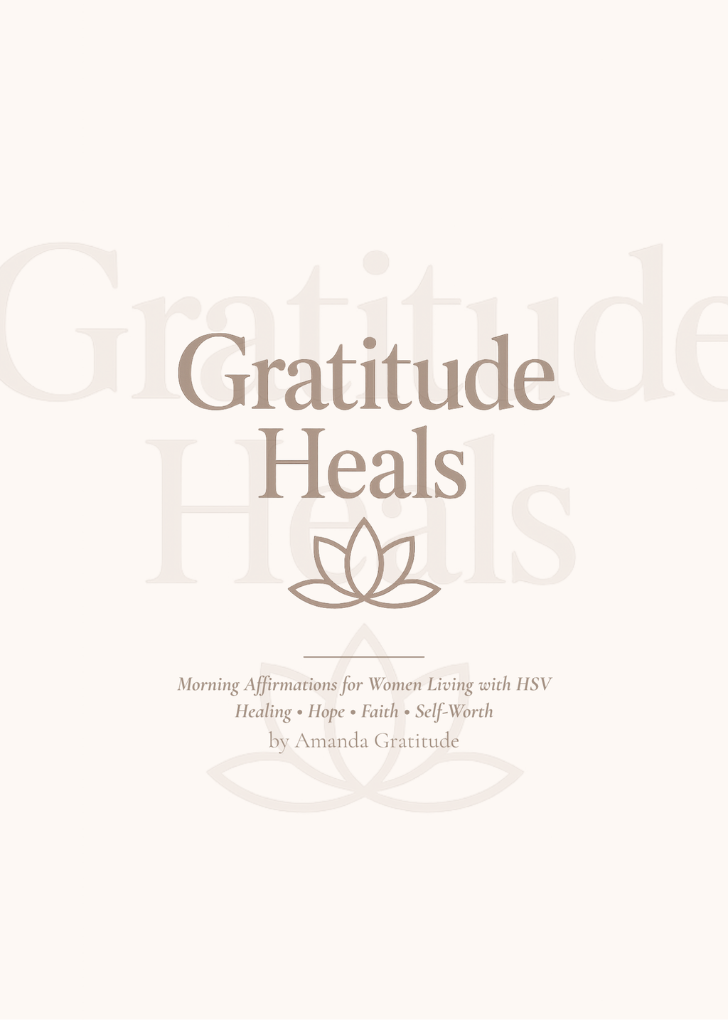Morning Affirmations After an HSV Diagnosis A Faith-Based Healing Guide for Women