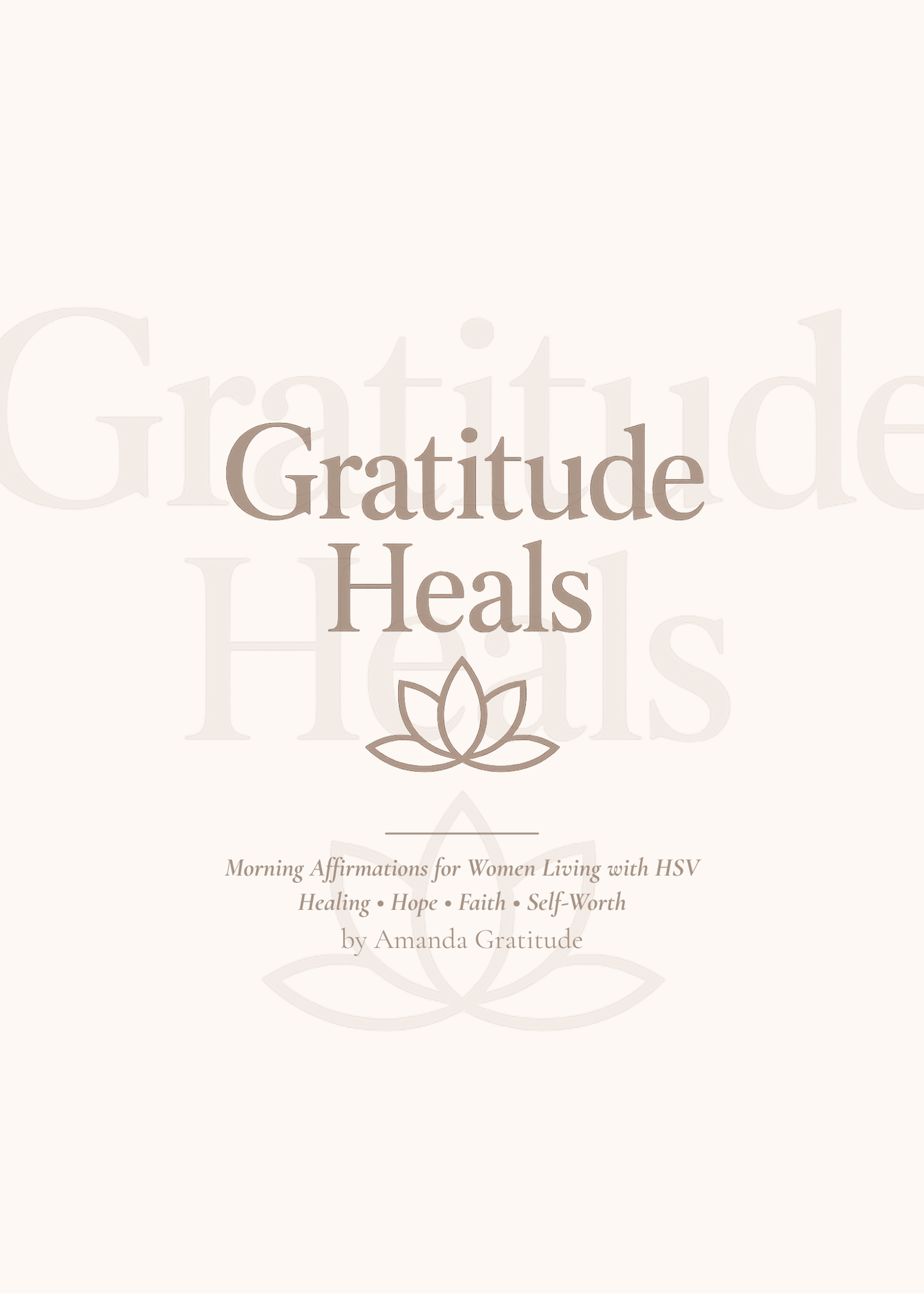 Morning Affirmations After an HSV Diagnosis A Faith-Based Healing Guide for Women