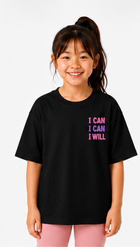 Girls Youth Tee "If I Try I Can, If I Do I Will" Motivational Kids T‑Shirt